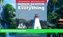 Big Deals  Nova Scotia Book of Everything: Everything You Wanted to Know About Nova Scotia and