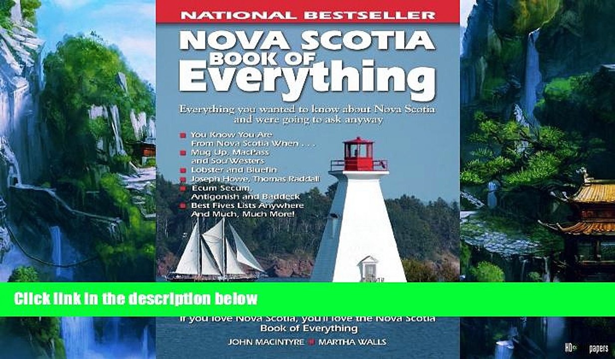 Big Deals  Nova Scotia Book of Everything: Everything You Wanted to Know About Nova Scotia and
