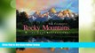 Big Deals  Rocky Mountains: Wilderness Reflections  Full Read Most Wanted