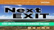[PDF] the Next EXIT 2016 (Next Exit: The Most Complete Interstate Highway Guide Ever Printed)