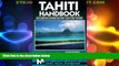Big Deals  Tahiti Handbook Including Easter Island and the Cooks  Best Seller Books Most Wanted