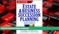 FAVORIT BOOK J.K. Lasser Pro Estate   Business Succession Planning: A Legal and Financial Guide