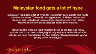 3 Malaysian Dishes You Can’t Miss Out On When On Your Malaysian Trip - Mamak Restaurant