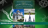 FAVORITE BOOK  Hallowed Halls of Greater New Orleans: Historic Churches, Cathedrals and