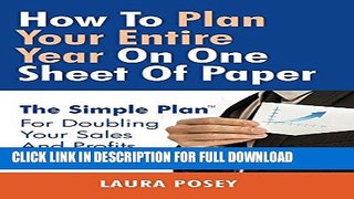 [PDF] How To Plan Your Entire Year On One Sheet Of Paper: The Simple Plan For Doubling Your Sales