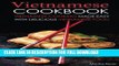 [Read PDF] Vietnamese Cookbook: Vietnamese Cooking Made Easy with Delicious Vietnamese Food