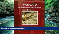 Big Deals  Vanuatu Investment And Business Guide  Best Seller Books Most Wanted