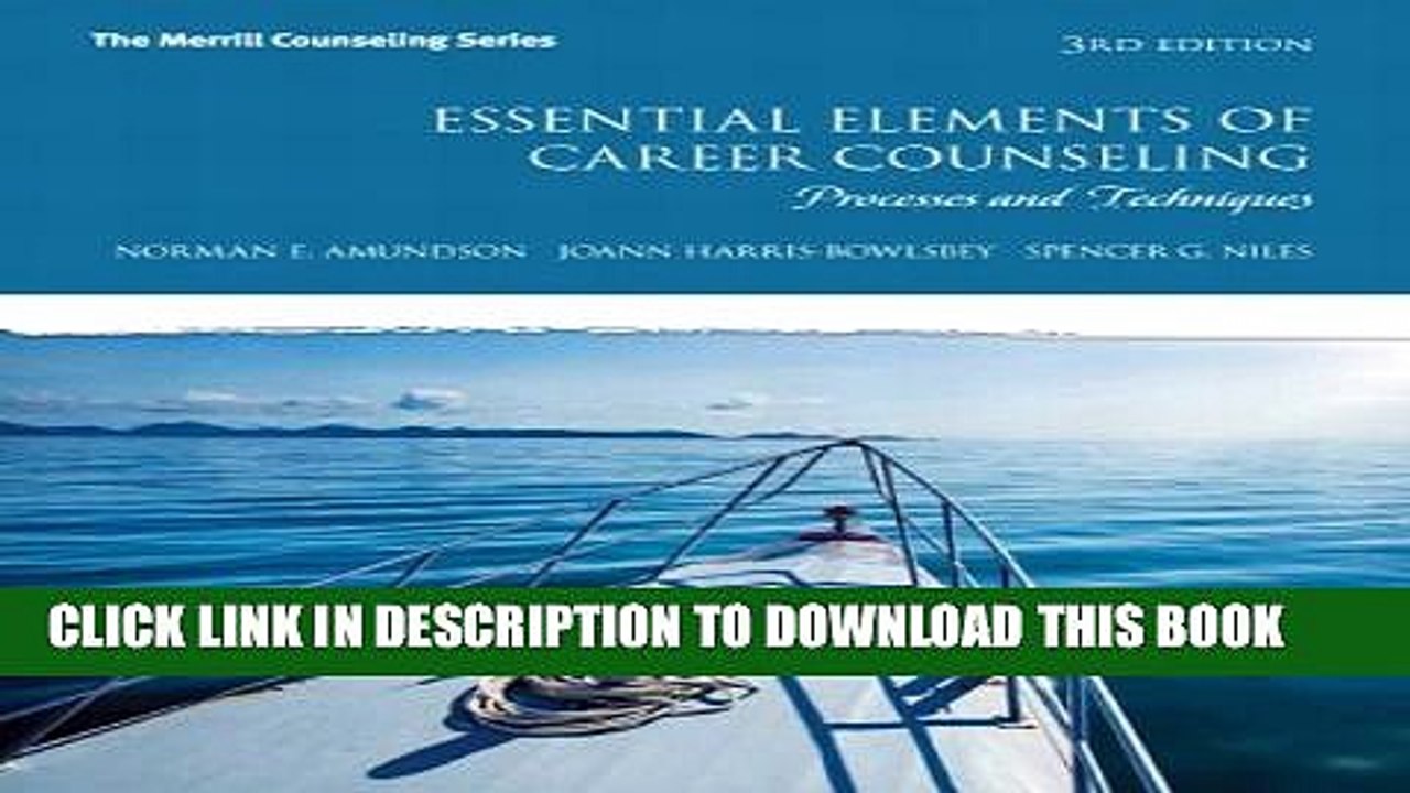[PDF] Essential Elements of Career Counseling: Processes and Techniques (3rd Edition) Full