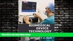 For you Biomedical Device Technology: Principles And Design