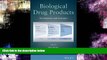 For you Biological Drug Products: Development and Strategies