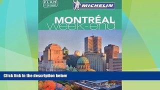 Big Deals  Michelin MontrÃ©al - Guide Vert Week-end (French Edition)  Best Seller Books Best Seller