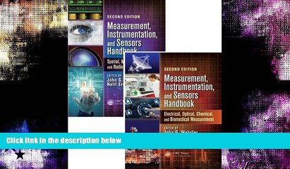 For you Measurement, Instrumentation, and Sensors Handbook, Second Edition: Two-Volume Set