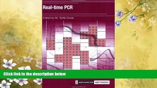 Enjoyed Read Real-time PCR (Advanced Methods)