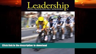 FAVORITE BOOK  Leadership: Theory, Application,   Skill Development FULL ONLINE