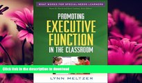 READ BOOK  Promoting Executive Function in the Classroom (What Works for Special-Needs Learners)
