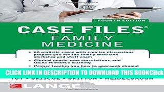 [PDF] Case Files Family Medicine, Fourth Edition Full Online