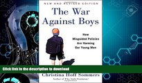 READ  The War Against Boys: How Misguided Policies are Harming Our Young Men FULL ONLINE