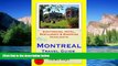 READ FULL  Montreal   Quebec City, Canada Travel Guide - Sightseeing, Hotel, Restaurant   Shopping