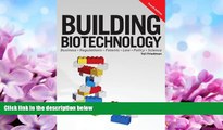 Choose Book Building Biotechnology: Biotechnology Business, Regulations, Patents, Law, Policy and