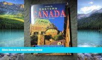 Big Deals  Guide to Eastern Canada: Featuring Canada s World-Class Cities of Toronto, Montreal,