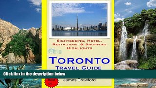 Books to Read  Toronto Travel Guide: Sightseeing, Hotel, Restaurant   Shopping Highlights  Full