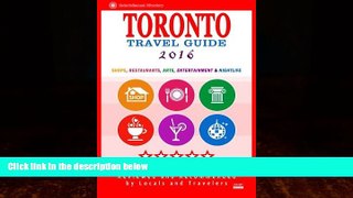 Books to Read  Toronto Travel Guide 2016: Shops, Restaurants, Arts, Entertainment and Nightlife