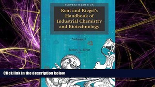 Popular Book Kent and Riegel s Handbook of Industrial Chemistry and Biotechnology (2 Vol Set)