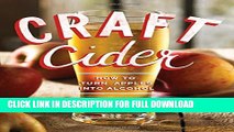 [Read PDF] Craft Cider: How to Turn Apples into Alcohol Ebook Online