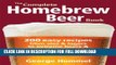 [Read PDF] The Complete Homebrew Beer Book: 200 Easy Recipes, from Ales and Lagers to Extreme