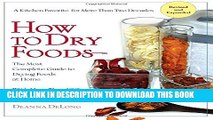 [PDF] How to Dry Foods: The Most Complete Guide to Drying Foods at Home Full Collection