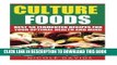 [PDF] Cultured Foods: Best 50 Fermented Recipes for Your Optimal Health and Mind Full Online