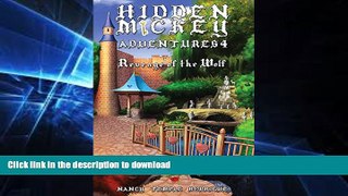 READ  HIDDEN MICKEY ADVENTURES 4: Revenge of the Wolf (Hidden Mickey Adventures, volume 4)  BOOK
