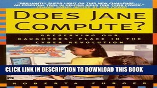 [PDF] Does Jane Compute?: Preserving Our Daughters  Place in the Cyber Revolution Popular Online