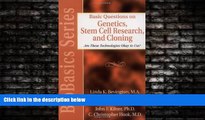 Online eBook Basic Questions on Genetics, Stem Cell Research and Cloning: Are These Technologies