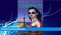 Big Deals  Avant-Guide Toronto: Insider s Guide for Urban Adventures  Best Seller Books Most Wanted