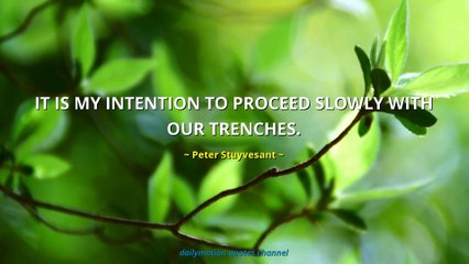 Peter Stuyvesant Quotes