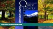 Books to Read  Quick Escapes Pacific Northwest, 5th: 32 Weekend Getaways from Portland, Seattle,