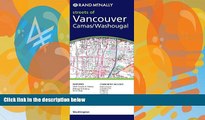 Big Deals  Rand McNally Streets Of Vancouver, Washington: Camas/Washougal  Full Ebooks Most Wanted
