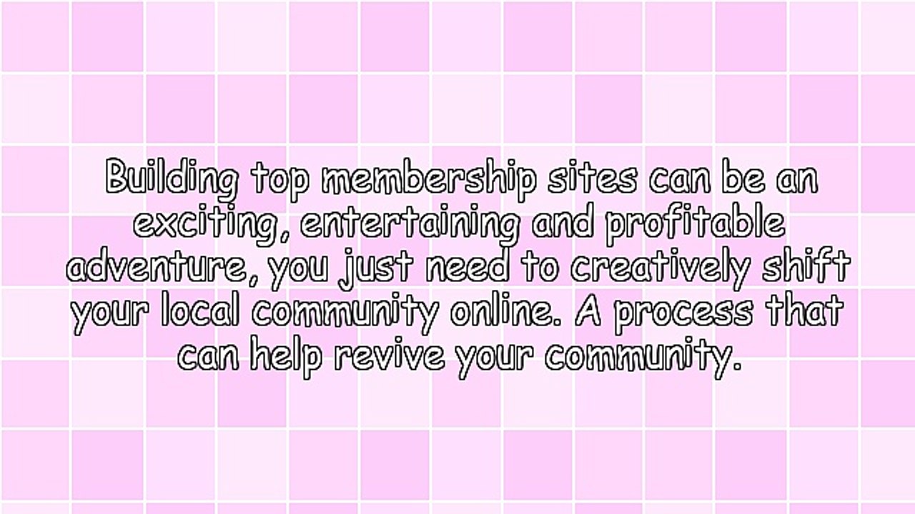 Top Membership Sites Will Take the Local Community Online