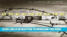 [PDF] FREE The Prisoners of Breendonk: Personal Histories from a World War II Concentration Camp