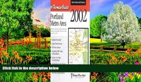 Big Deals  Thomas Guide 2002 Portland Metro Area: Including Clackamas, Columbia, Multnomah,