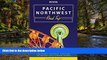Full [PDF]  Moon Pacific Northwest Road Trip: Seattle, Vancouver, Victoria, the Olympic Peninsula,