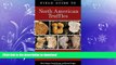 FAVORITE BOOK  Field Guide to North American Truffles: Hunting, Identifying, and Enjoying the