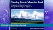 FAVORITE BOOK  Traveling America s Loneliest Road: A Geologic and Natural History Tour through