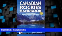 Big Deals  Canadian Rockies Handbook: Including Banff and Jasper National Parks (Canadian Rockies