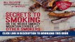 [EBOOK] DOWNLOAD Secrets to Smoking on the Weber Smokey Mountain Cooker and Other Smokers: An
