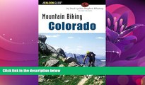 Popular Book Mountain Biking Colorado: An Atlas Of Colorado s Greatest Off-Road Bicycle Rides