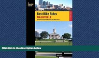 Pdf Online Best Bike Rides Nashville: A Guide to the Greatest Recreational Rides in the Metro Area