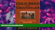 Online eBook Cold Beer and Crocodiles: A Bicycle Journey into Australia