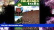 Online eBook Colorado Trails North Central Region